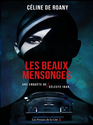 cover image of Les Beaux Mensonges